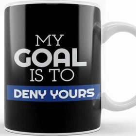 Baskı Dükkanı My Goal Is To Deny Yours Goalie Goalkeeper Kupa