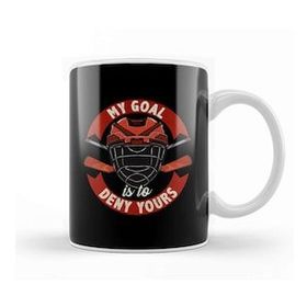 Baskı Dükkanı My Goal Is To Deny Yours Ice Hockey Goalie Kupa
