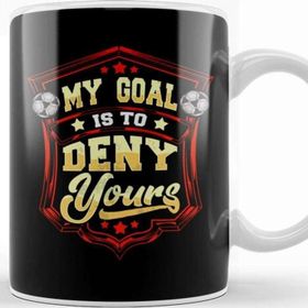 Baskı Dükkanı My Goal Is To Deny Yours Soccer Goalie Goalkeeper Kupa