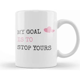Baskı Dükkanı My Goal Is To Stop Yours Goalie Defender Kupa