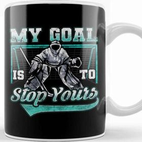 Baskı Dükkanı My Goal Is To Stop Yours Hockey Funny Hockey Defender Denying Goals Kupa