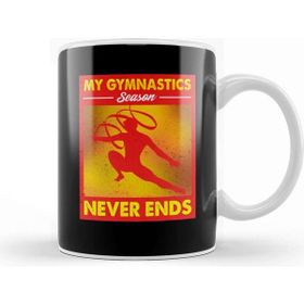 Baskı Dükkanı My Gymnastics Season Never Ends Awesome Gymnast Kupa