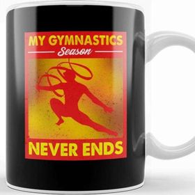 Baskı Dükkanı My Gymnastics Season Never Ends Awesome Gymnast Kupa