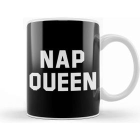 Baskı Dükkanı Nap Queen White Text Kupa