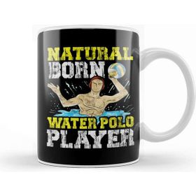 Baskı Dükkanı Natural Born Water Polo Player Waterpolo Athlete Kupa