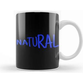Baskı Dükkanı Natural Youre Natural Kupa