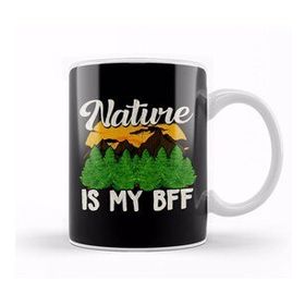 Baskı Dükkanı Nature is My Bff Cute Outdoors Campers Hikers Kupa