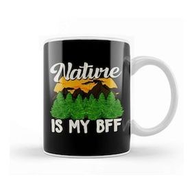 Baskı Dükkanı Nature is My Bff Cute Outdoors Campers Hikers Kupa