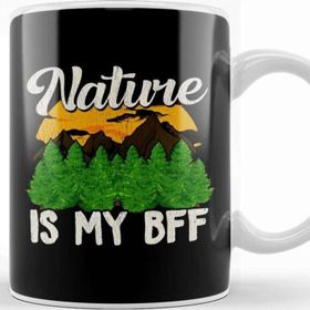 Baskı Dükkanı Nature is My Bff Cute Outdoors Campers Hikers Kupa