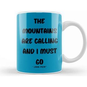 Baskı Dükkanı Nature Quotes Lover Gift Conservation Sayings Words John Muir Kupa