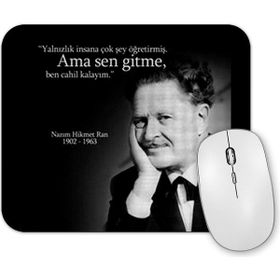 Baskı Dükkanı Nazım Hikmet Sen Gitme Mouse Pad
