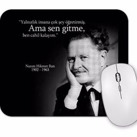 Baskı Dükkanı Nazım Hikmet Sen Gitme Mouse Pad