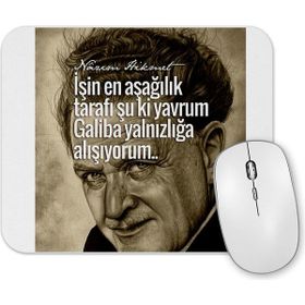 Baskı Dükkanı Nazım Hikmet Söz 013 Mouse Pad