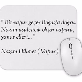 Baskı Dükkanı Nazım Hikmet Vapur Şiiri Mouse Pad