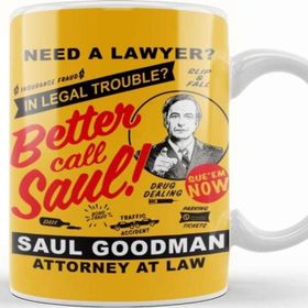 Baskı Dükkanı Need A Lawyer Then Call Saul Better Call Saul Tv Show Kupa