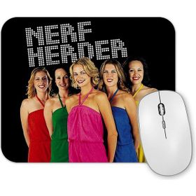 Baskı Dükkanı Nerf Herder Girls Mouse Pad