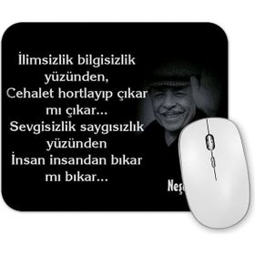 Baskı Dükkanı Neşet Ertaş Söz Mouse Pad