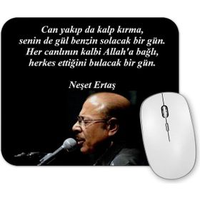Baskı Dükkanı Neşet Ertaş Söz Mouse Pad
