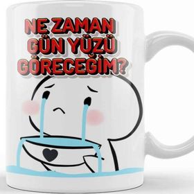 Baskı Dükkanı Nezaman Gün Yüzü Göreceğim Komik Kupa