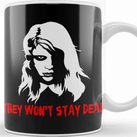 Baskı Dükkanı Night Of The Living Dead Girl Living Dead Girl Kupa