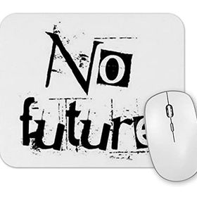 Baskı Dükkanı No Future Mouse Pad