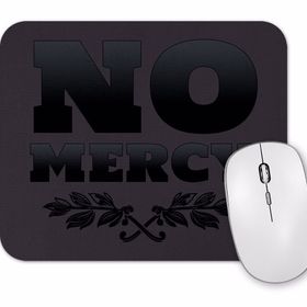 Baskı Dükkanı No Mercy 2 Mouse Pad