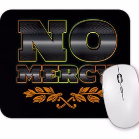 Baskı Dükkanı No Mercy 5 Mouse Pad