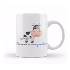 Baskı Dükkanı No More Mommy Milkers Kupa