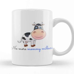 Baskı Dükkanı No More Mommy Milkers Kupa