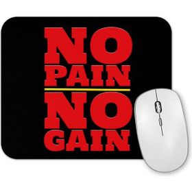 Baskı Dükkanı No Pain No Gain 2 Mouse Pad