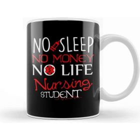Baskı Dükkanı No Sleep No Money No Life Funny Nursing Student Rn Kupa