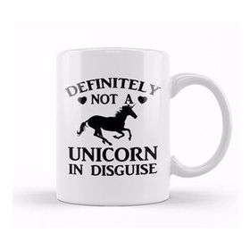 Baskı Dükkanı Not A Unicorn In Disguise Kupa