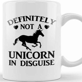 Baskı Dükkanı Not A Unicorn In Disguise Kupa