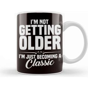 Baskı Dükkanı Not Getting Older Becoming Classic Grandpa Retired Granddad Kupa