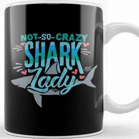 Baskı Dükkanı Not So Crazy Shark Lady Kupa