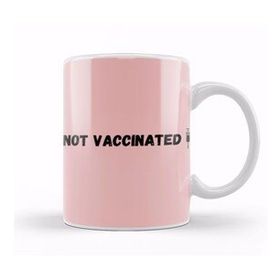 Baskı Dükkanı Not Vaccinated Kupa