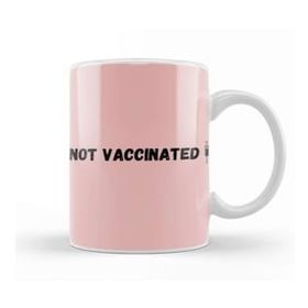 Baskı Dükkanı Not Vaccinated Kupa