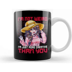 Baskı Dükkanı Not Weird I M Just More Creative Than You Anime Kupa