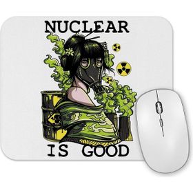 Baskı Dükkanı Nuclear is Good Mouse Pad