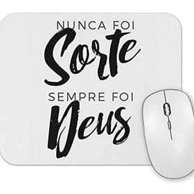 Baskı Dükkanı Nunca Foi Sorte Sempre Foi Deus Mouse Pad