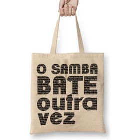 Baskı Dükkanı O Samba Bate Outra Vez Bez Çanta