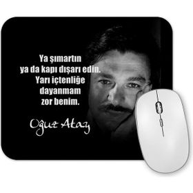 Baskı Dükkanı Oğuz Atay Söz 01 Mouse Pad