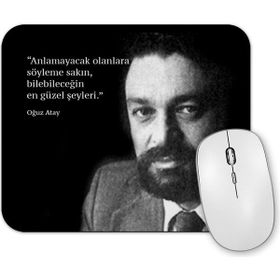 Baskı Dükkanı Oğuz Atay Söz 08 Mouse Pad