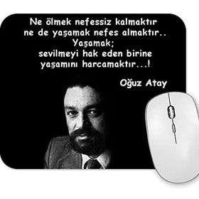 Baskı Dükkanı Oğuz Atay Yaşamak Mouse Pad