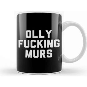 Baskı Dükkanı Olly Fucking Murs Kupa