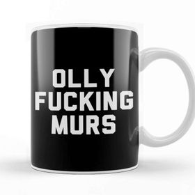 Baskı Dükkanı Olly Fucking Murs Kupa