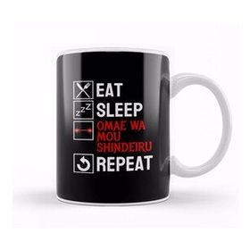 Baskı Dükkanı Omae Wa Mou Shindeiru Eat Sleep Anime Repeat Meme Kupa