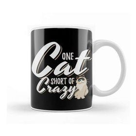 Baskı Dükkanı One Cat Short of Crazy Kupa