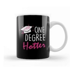 Baskı Dükkanı One Degree Hotter 2018 Graduation Day Kupa