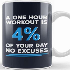 Baskı Dükkanı One Hour Workout No Excuses Kupa